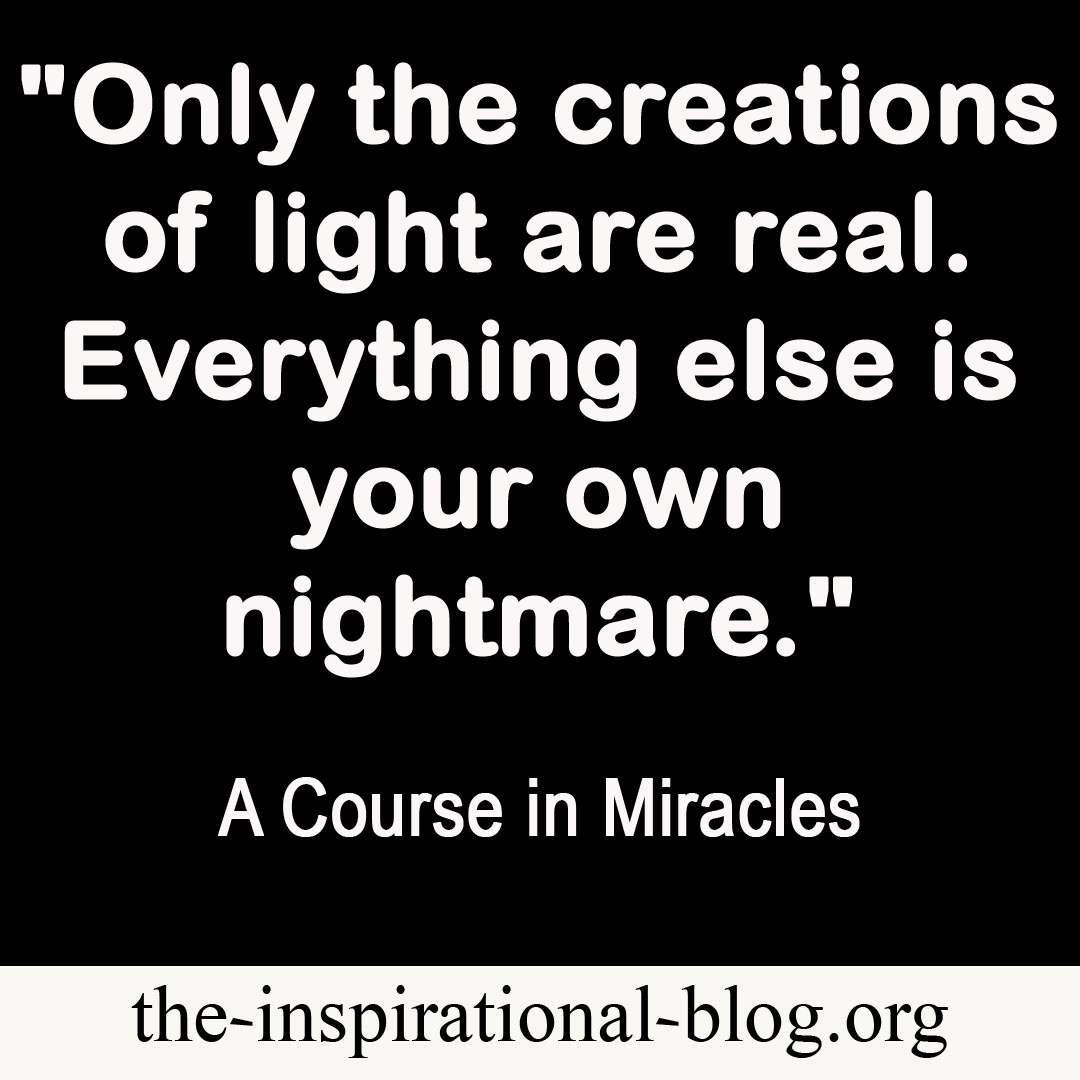 Inspirational A Course in Miracles quotes