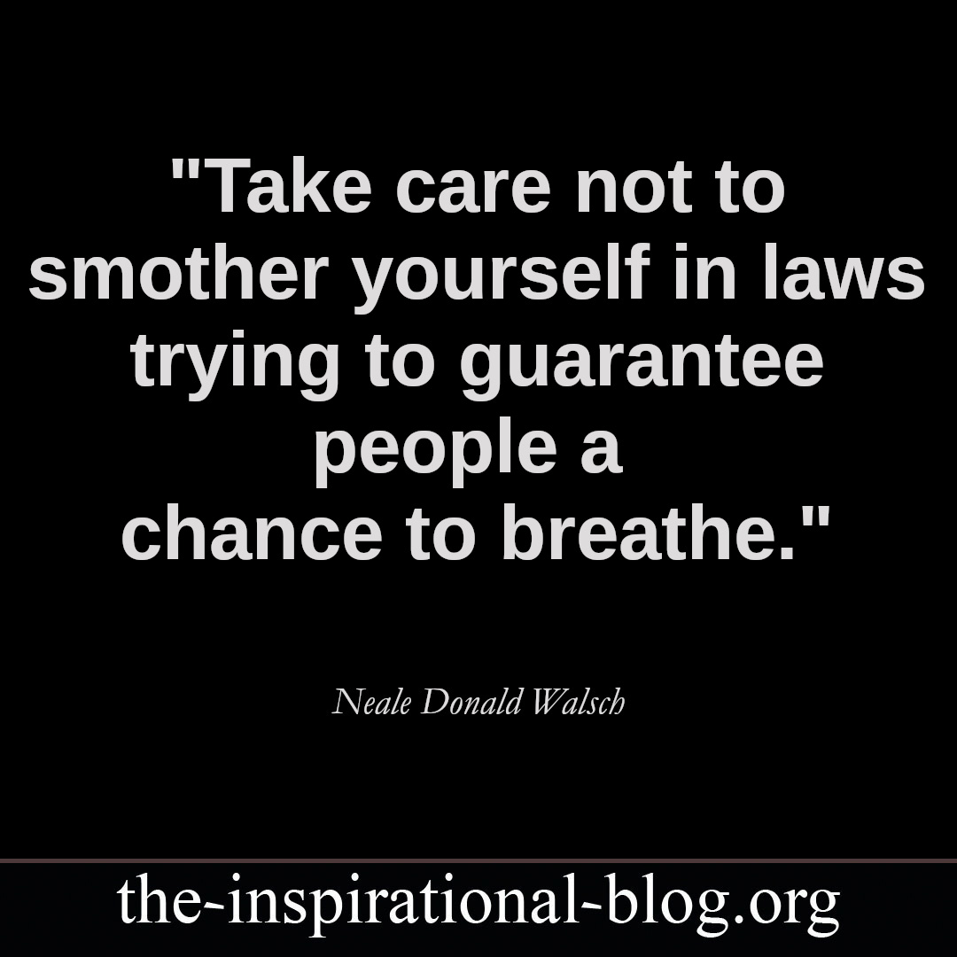 Inspirational Neale Donald Walsch quotes