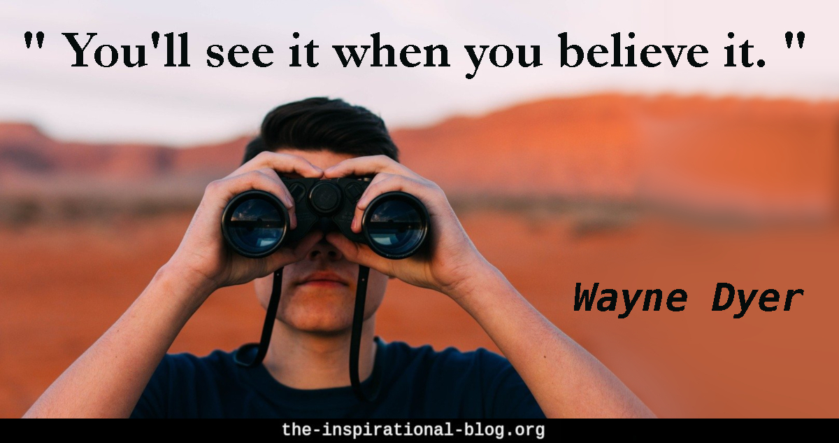 Inspirational Wayne Dyer quote