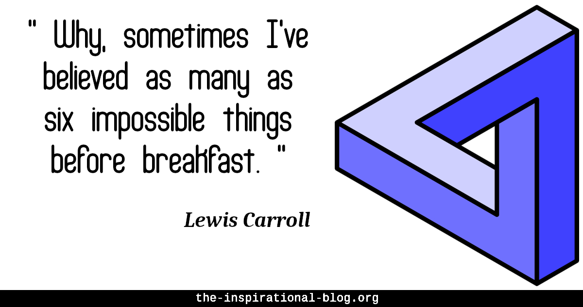 Inspirational Lewis Carroll quote